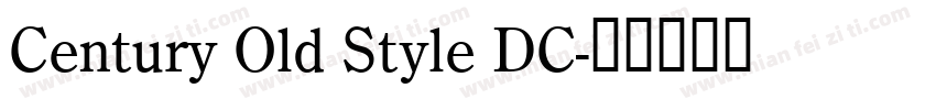 Century Old Style DC字体转换